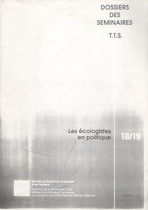 Seller image for Les cologistes en politique, sminaire anim par Marc Abls  l'EHESS for sale by Librairie L'Amour du Livre