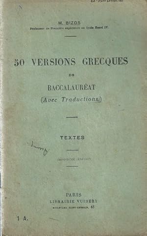 Seller image for 50 versions grecques de Baccalaurat avec traductions Texte for sale by Librairie L'Amour du Livre