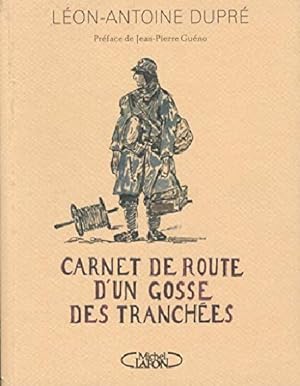 Seller image for Carnet de route d'un gosse des tranches for sale by Librairie L'Amour du Livre