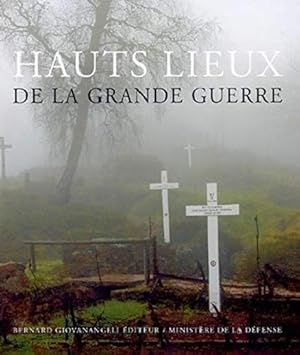 Hauts Lieux de la Grande Guerre