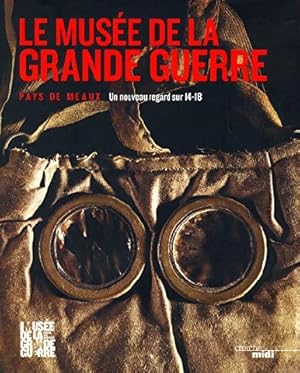 Le Musée de la Grande Guerre