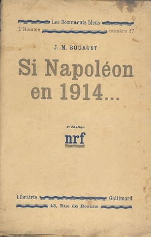 Si Napoléon en 1914