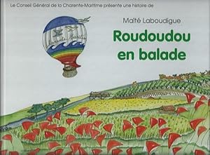 Image du vendeur pour Roudoudou en balade mis en vente par Librairie L'Amour du Livre