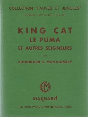 King Cat le Puma et autres seigneurs