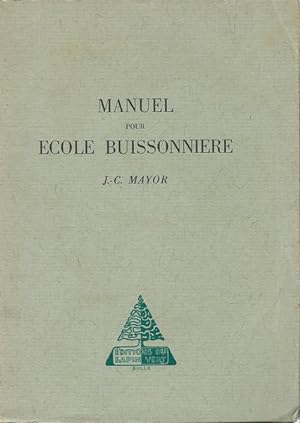 Image du vendeur pour Manuel pour Ecole Buissonnire mis en vente par Librairie L'Amour du Livre