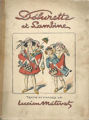 Délurette et Lambine. Texte et illustrations de Lucien Métivet.