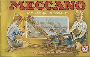 Meccano La mécanique en miniature manuel 3