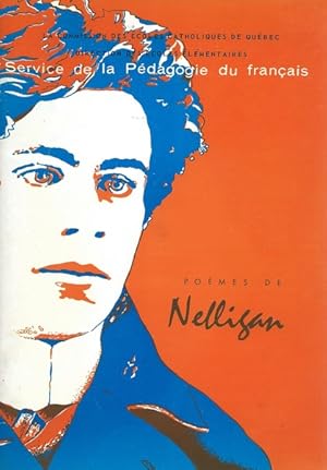 Service de la pédagogie du français Poèmes de Nelligan brochure n° 17 du 29 septembre 1969