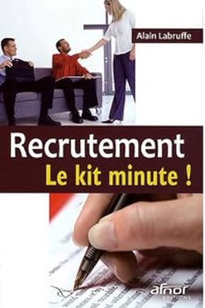 Recrutement - Le kit minute !