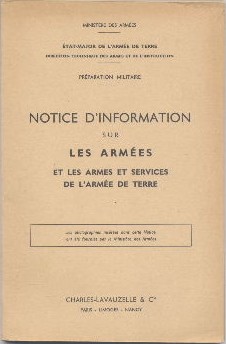 Seller image for Notice d'information sur les armes et les armes et services de l'arme de terre. for sale by Librairie L'Amour du Livre