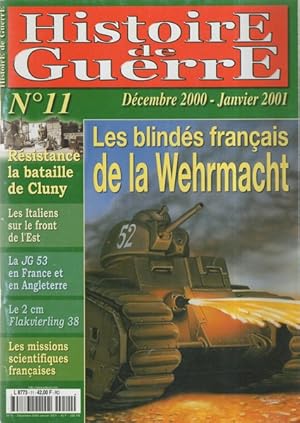 Histoire de Guerre n° 11. Les blindés français de la Wehrmacht, Cluny, La JG53. Le 2cm Flakvierli...