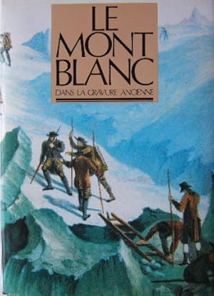 Le Mont Blanc dans la gravure ancienne