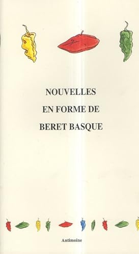 Seller image for Nouvelles en forme de bret basque for sale by Librairie L'Amour du Livre