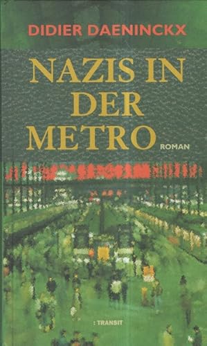 Seller image for Nazis in der Metro (Nazis dans le mtro : Une enqute de Gabriel Lecouvreur dit le Poulpe) for sale by Librairie L'Amour du Livre
