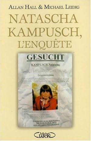 Natscha Kampusch, l'enquête