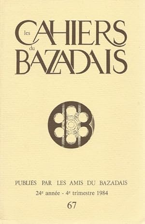 Les Cahiers du Bazadais N°67 Aspects de la vie langonnaise vers 1900. Une expérience mesmérienne ...