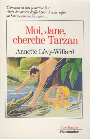 Moi, Jane, cherche Tarzan