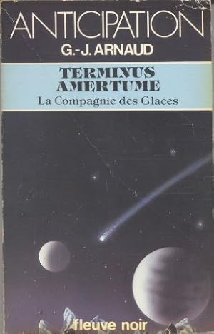 Seller image for Terminus amertume La compagnie des glaces n 15 for sale by Librairie L'Amour du Livre