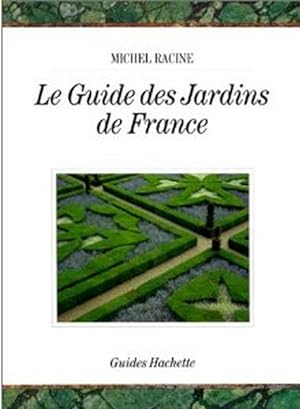 Le Guide des jardins de France