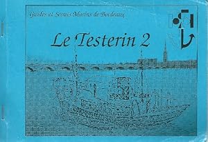 Image du vendeur pour Le Testerin 2 Chants traditionnels Guides et scouts marins de Bordeaux mis en vente par Librairie L'Amour du Livre