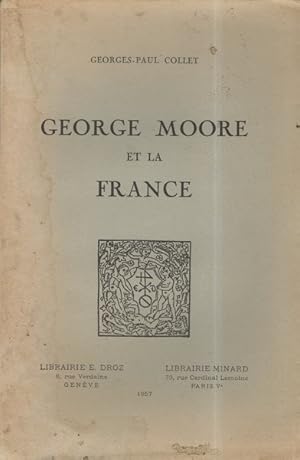 Seller image for George Moore et la France for sale by Librairie L'Amour du Livre