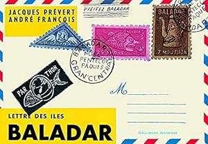 Imagen del vendedor de Lettre des les Baladar a la venta por Librairie L'Amour du Livre