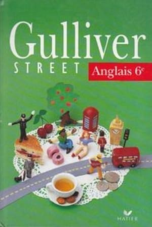 Gulliver street Anglais 6e