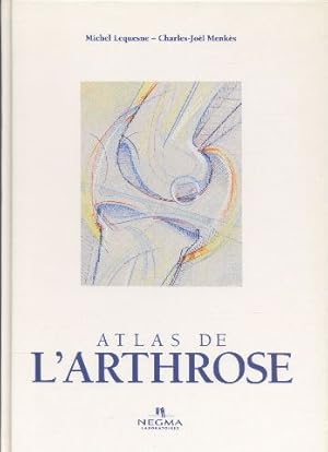 Image du vendeur pour Atlas de l'Arthrose mis en vente par Librairie L'Amour du Livre