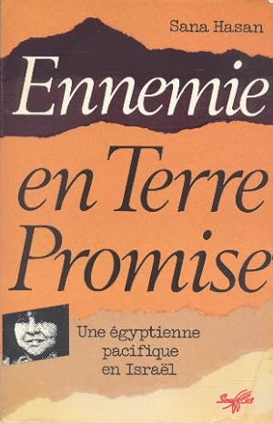 Ennemie en terre promise : une égyptienne paisible en Israël