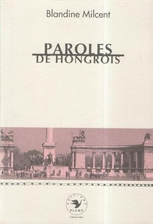 Paroles de Hongrois