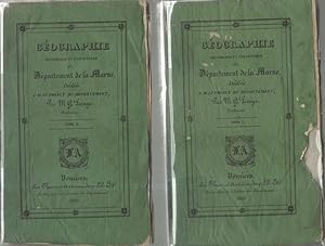 Geographie historique et statistique du departement de la Marne dédiée à M. le Préfet de la Marne