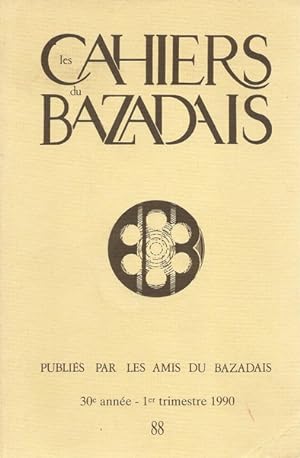 Les Cahiers du Bazadais N°88 François Bergoeing, député de la Gironde, témoin et acteur de la Rév...