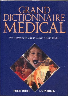 Grand Dictionnaire Médical pour la famille