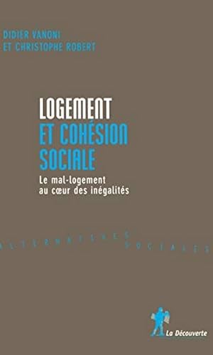 Seller image for Logement et cohsion sociale for sale by Librairie L'Amour du Livre