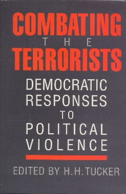 Combating the Terrorists: Democratic Responses to Political Violence