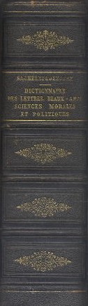 Seller image for Dictionnaire gnral des lettres, des beaux-arts et des sciences morales et politiques Premire partie et supplment  la cinquime dition. for sale by Librairie L'Amour du Livre