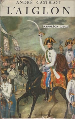 L'Aiglon Napoléon deux