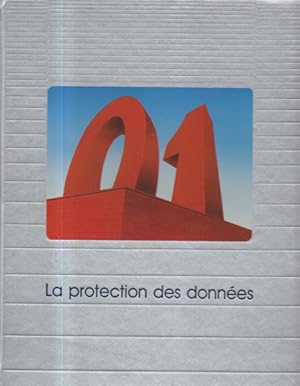 La protection des données - dans la série Le Monde des ordinateurs, par les rédacteurs de Time-Life