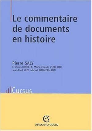 Image du vendeur pour Le commentaire de documents en histoire mis en vente par Librairie L'Amour du Livre