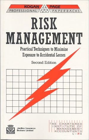 Seller image for Risk Management Practical techniques to minimise exposure to accidental losses for sale by Librairie L'Amour du Livre