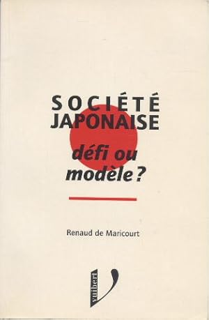 Société japonaise: Défi ou modèle ?