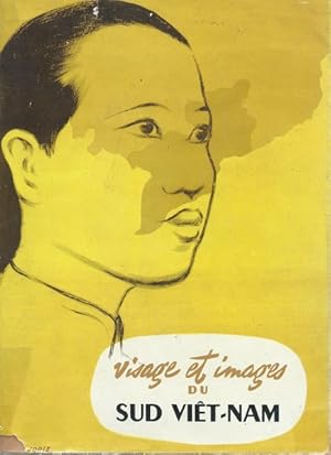 Visage et Images du sud Viet-Nam