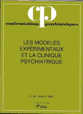 Confrontations psychiatriques n°30 : les modèles expérimentaux et la clinique psychiatrique