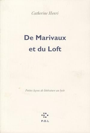 De Marivaux et du Loft : Petites leçons de littérature au lycée