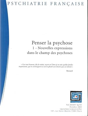 Image du vendeur pour Psychiatrie Franaise Penser la psychose 1 Nouvelles expressions dans le champ des psychoses mis en vente par Librairie L'Amour du Livre