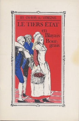 Le Tiers Etat en Blayais Bourgeais