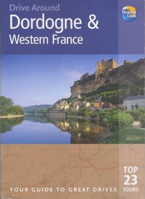 Drive Around Dordogne & Western France