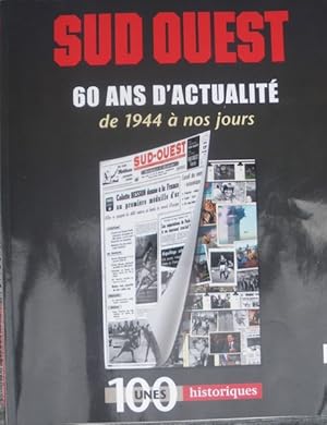 60 ans d'actualité de 1944 à nos jours