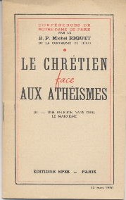 Le Chrétien face aux Athéismes. Vol 3