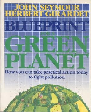 Seller image for Blueprint for a Green Planet for sale by Librairie L'Amour du Livre